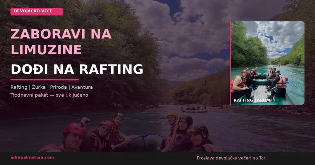 devojačko veče rafting Tara - proslava u prirodi Adrenaline Camp